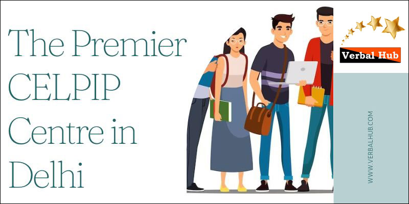 CELPIP Center in Delhi